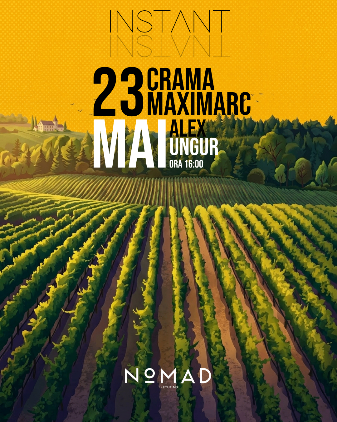 INSTVNT by Day @ Crama MaxiMarc poster